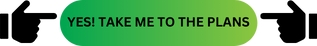 YES! TAKE ME TO THE PLANS